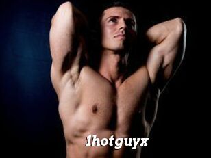 1hotguyx