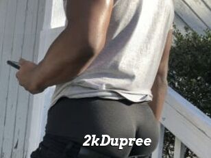 2kDupree