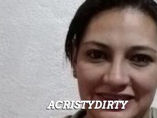 ACRISTYDIRTY