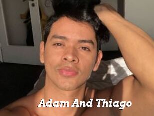 Adam_And_Thiago