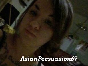 AsianPersuasion69