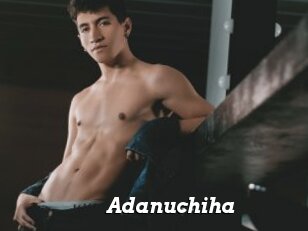 Adanuchiha