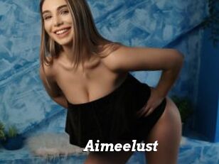 Aimeelust