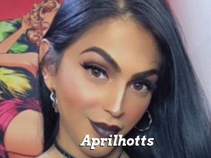 Aprilhotts