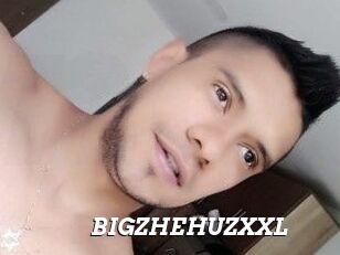 BIGZHEHUZXXL