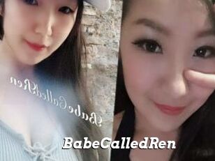 BabeCalledRen