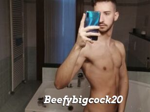 Beefybigcock20