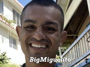 BigMiguelito