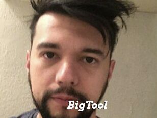 BigTool