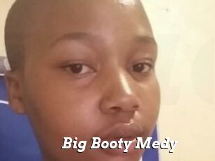 Big_Booty_Medy