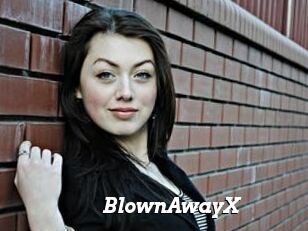 BlownAwayX