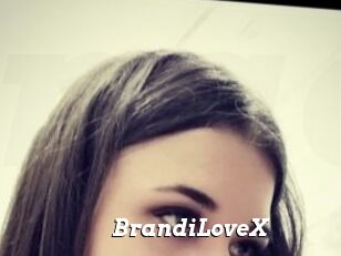 BrandiLoveX