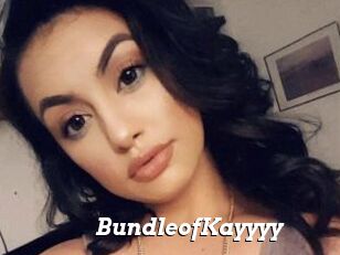 BundleofKayyyy