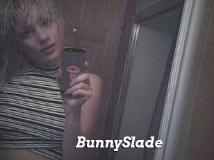 BunnySlade