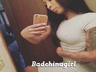 Badchinagirl