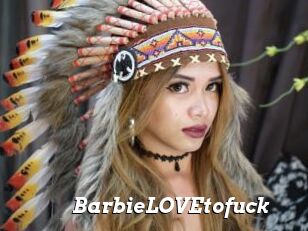 BarbieLOVEtofuck