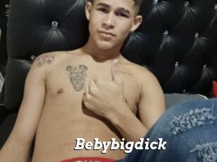 Bebybigdick