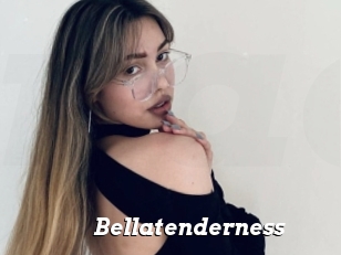 Bellatenderness