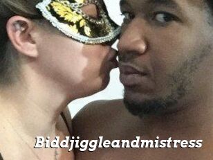 Biddjiggleandmistress