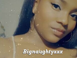 Bignaughtyxxx