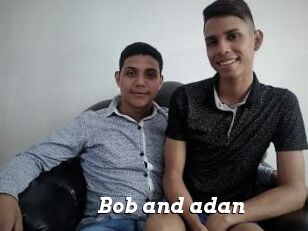 Bob_and_adan