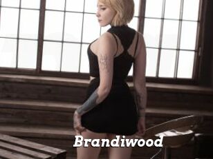 Brandiwood