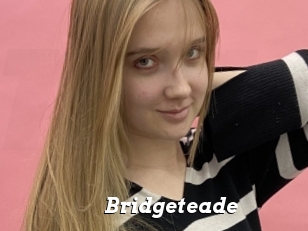 Bridgeteade