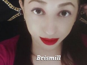 Brismill