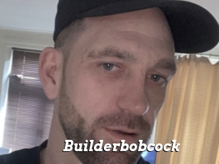 Builderbobcock