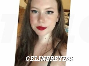 CELINEREYESS