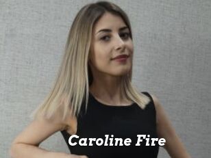 Caroline_Fire