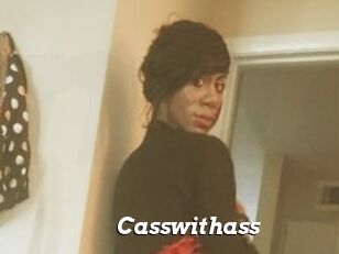 Casswithass