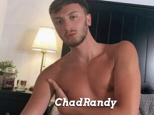 ChadRandy