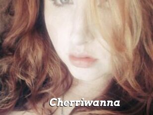 Cherriwanna