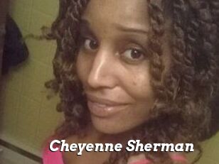 Cheyenne_Sherman