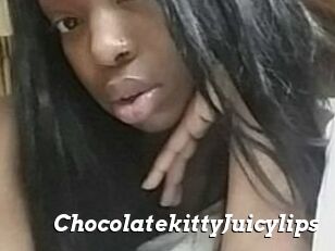 Chocolatekitty_Juicylips