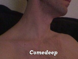 Comedeep