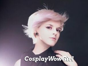 CosplayWowGirl