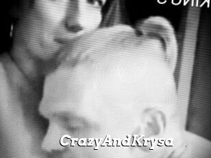 CrazyAndKrysa