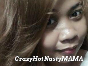 CrazyHotNastyMAMA