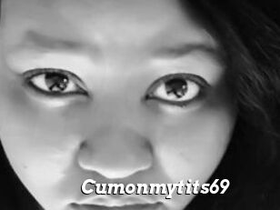 Cumonmytits69