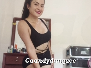 Caandyduuquee