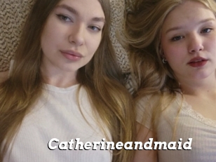 Catherineandmaid