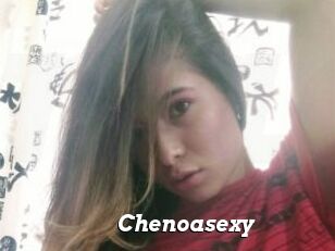 Chenoasexy