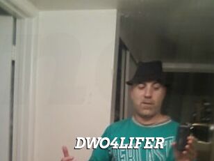 DWO4LIFER