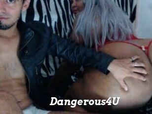 Dangerous4U