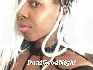 DaniGoodNight