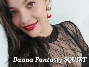 Danna_Fantasty_SQUIRT