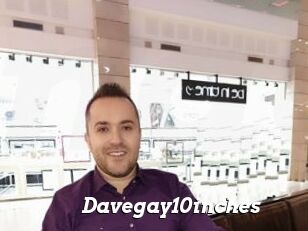 Davegay10inches