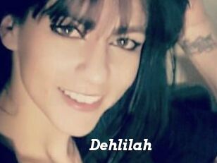 Dehlilah